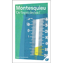 De l'esprit des lois. Vol. 1
