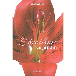 L'érotisme au jardin - Occasion