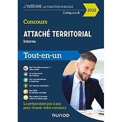 Concours attaché territorial interne et 3e voie, catégorie A : tout-en-un 2022