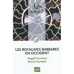 Les royaumes barbares en Occident - Occasion