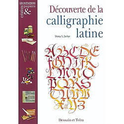 Découverte de la calligraphie latine