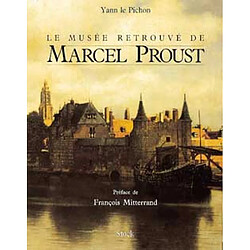 Le Musée retrouvé de Marcel Proust - Occasion