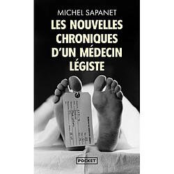 Les nouvelles chroniques d'un médecin légiste