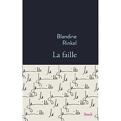 La faille : récit