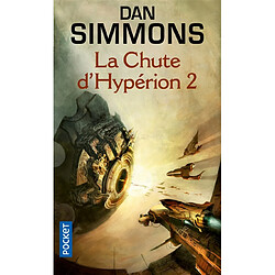 Les cantos d'Hypérion. Vol. 4. La chute d'Hypérion 2 - Occasion