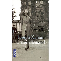 L'ami allemand · Occasion Joseph Kanon