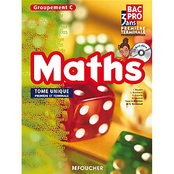 Maths, bac pro 3 ans première terminale professionnelles : groupement C