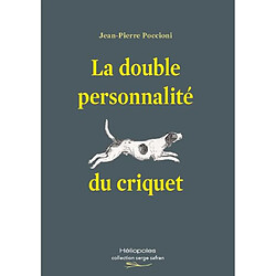 La double personnalité du criquet · Occasion Jean-Pierre Poccioni