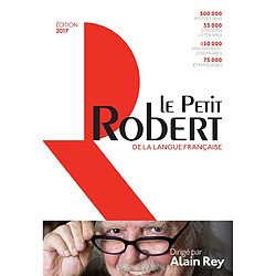 Le Petit Robert : dictionnaire alphabétique et analogique de la langue française