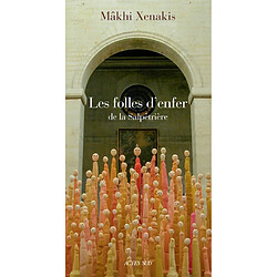 Les folles d'enfer de la Salpêtrière