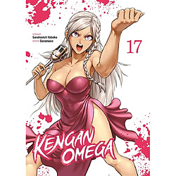 Kengan Omega. Vol. 17 