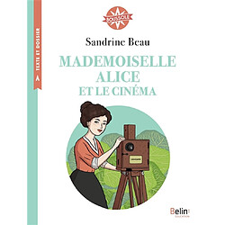 Mademoiselle Alice et le cinéma