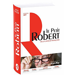 Le Petit Robert : dictionnaire alphabétique et analogique de la langue française
