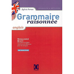 Grammaire raisonnée anglais : lycée