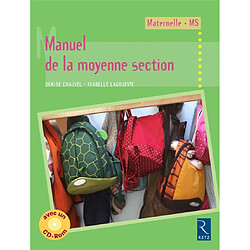 Manuel de la moyenne section : cycle des apprentissages premiers - Occasion
