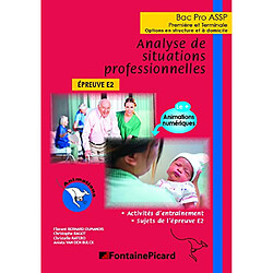 Analyse de situations professionnelles : bac pro ASSP, première et terminale : options en structure et à domicile