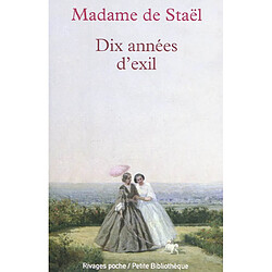 Dix années d'exil - Occasion