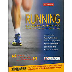 Running : du jogging au marathon : course sur route et course nature · Occasion Michel Delore