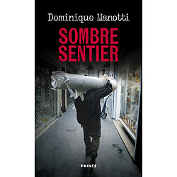 Sombre Sentier - Occasion