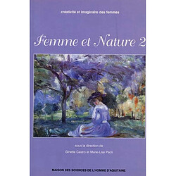 Femme et nature. Vol. 2