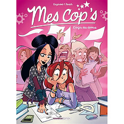 Mes cop's. Vol. 7. L'enfer des devoirs