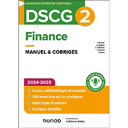 DSCG 2, finance : manuel & corrigés : 2024-2025