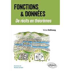 Fonctions & données : de récits en théorèmes