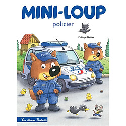 Mini-Loup policier Philippe Matter