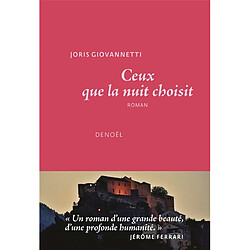 Ceux que la nuit choisit - Occasion