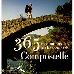 365 méditations sur les chemins de Compostelle - Occasion