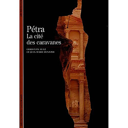 Pétra, la cité des caravanes