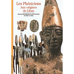 Les Phéniciens aux origines du Liban - Occasion