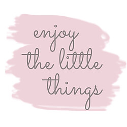 DECLIKTABLEAU Tableau Quotes Enjoy The Little Things 80x80 