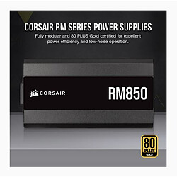 Acheter Corsair RM Series RM850 — Bloc d’alimentation ATX entièrement modulaire 80 PLUS Gold 850 W