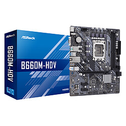 ASRock B660M-HDV ASRock B660M-HDV - Carte mère Micro ATX Socket 1700 Intel B660 Express - 2x DDR4 - M.2 PCIe 4.0 - USB 3.0 - PCI-Express 4.0 16x - Gigabit LAN