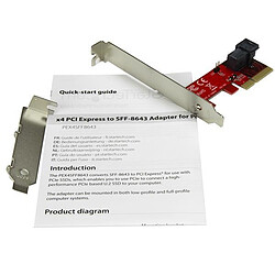 StarTech.com Adaptateur PCI Express x4 vers SFF-8643 pour SSD U.2 PCIe NVMe pas cher