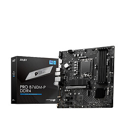 MSI PRO B760M P DDR4 Carte mère Micro-ATX - Socket 1700 - Intel B760 Express - 4x DDR4 - M.2 PCIe 4.0 - USB 3.1 - PCI-Express 4.0 16x