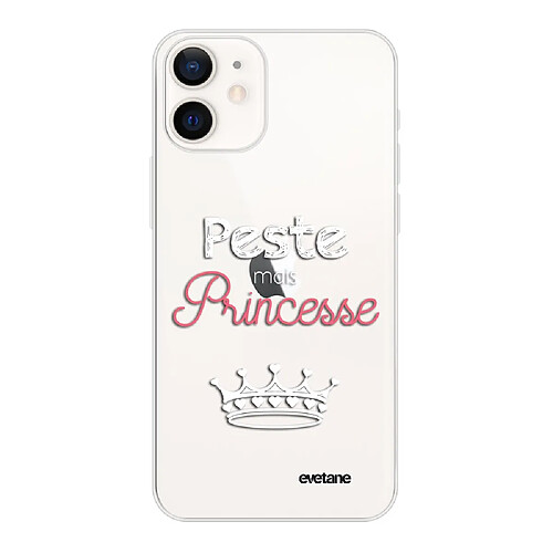 Coque iPhone 12 mini souple transparente Peste mais Princesse blanc Motif Ecriture Tendance Evetane