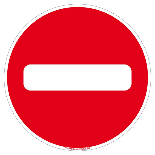 Signaletique Biz Panneau Sens Interdit. Interdiction de Circuler. Signalisation Interdiction. Sticker Sens Interdit - Diamètre 450 mm - Aluminium 2 mm - Aluminium 2 mm