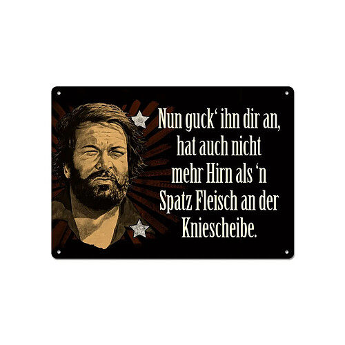 BLECHWAREN FABRIK BRAUNSCHWEIG Bud Spencer - Panneau métal Nun guck' ihn dir an,... 10 x 15 cm