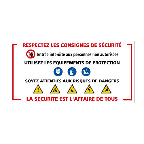 Signaletique Biz Panneau Chantier "Respectez les consignes de sécurité" (W0032). Signalisation de chantier provisoire. Akilux 3,5 mm en 800 x 400 mm