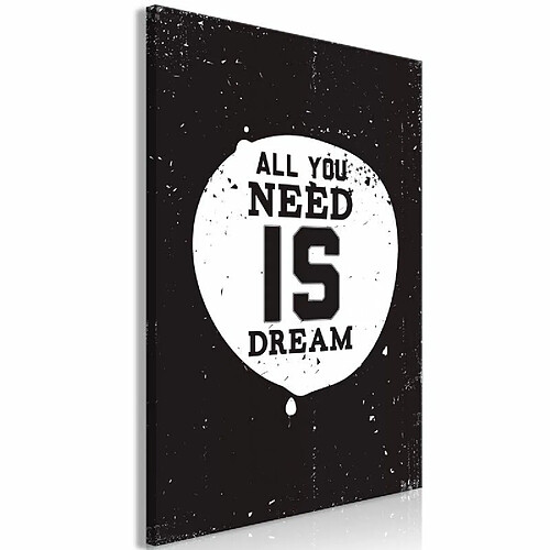 Paris Prix Tableau Imprimé All You Need is Dream 60 x 90 cm