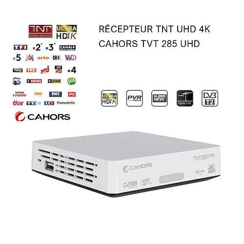 Récepteur Décodeur TNT UHD 4K Tuner Cahors TVT 285 UHD - PVR Ready, Free To Air, Fonction Time Shift, Lecteur Multimédia