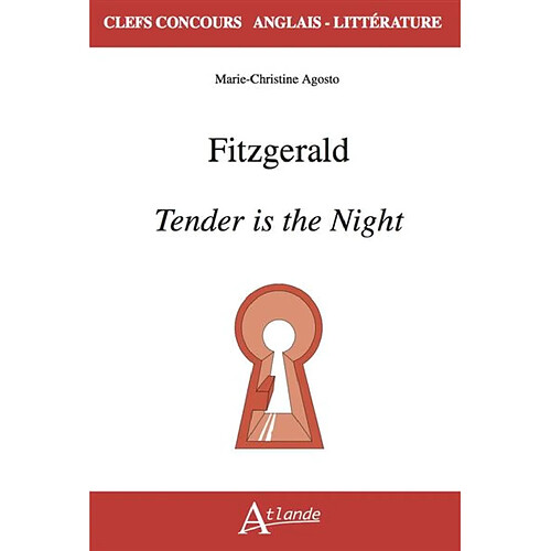 Fitzgerald, Tender is the night · Occasion