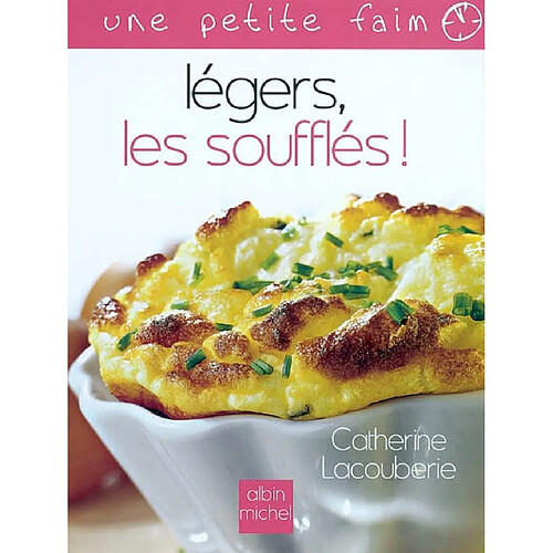 Légers, les soufflés !