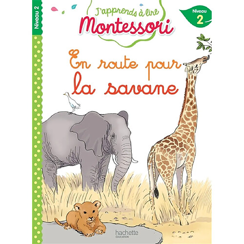 En route pour la savane : niveau 2