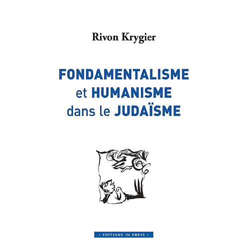 Fondamentalisme et humanisme dans le judaïsme