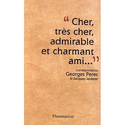 Cher, très cher, admirable et charmant ami : correspondance 1956-1961 · Occasion