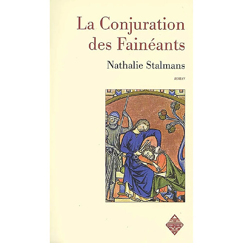 La conjuration des fainéants : la loi des innocents · Occasion