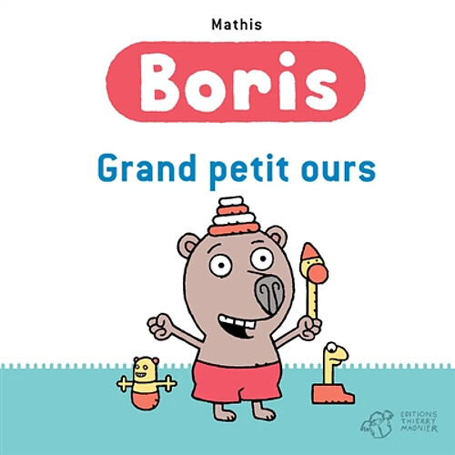 Boris. Grand petit ours · Occasion